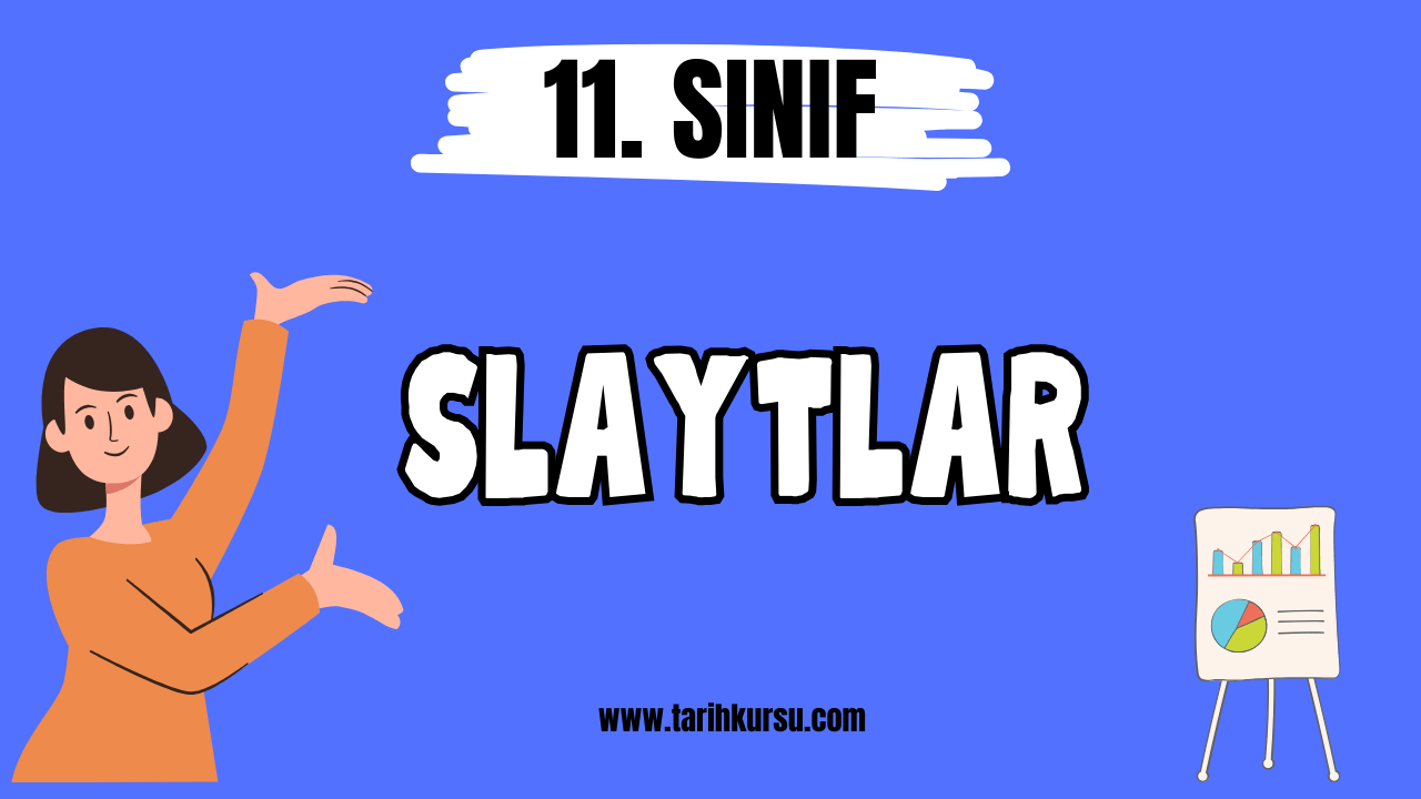 11. sınıf tarih slaytı